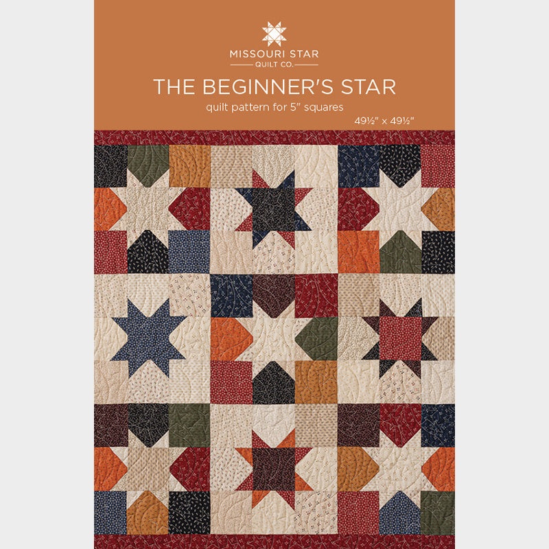 The Beginner’s Star Quilt Pattern by Missouri Star